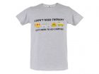 Obelink I don't need therapy T-shirt